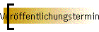 Verffentlichungstermine