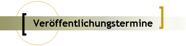 Verffentlichungstermine