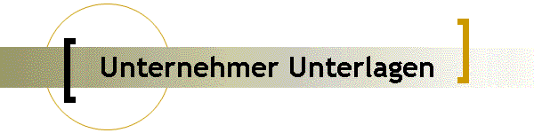 Unternehmer Unterlagen